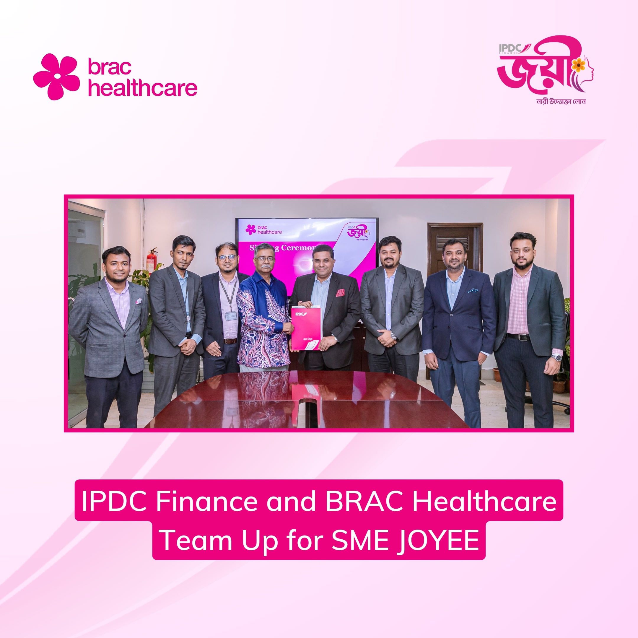 IPDC and BRAC Healthcare Team Up for SME JOYEE 1